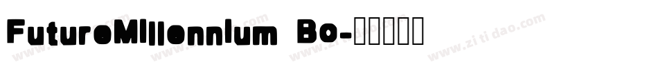 FutureMillennium Bo字体转换